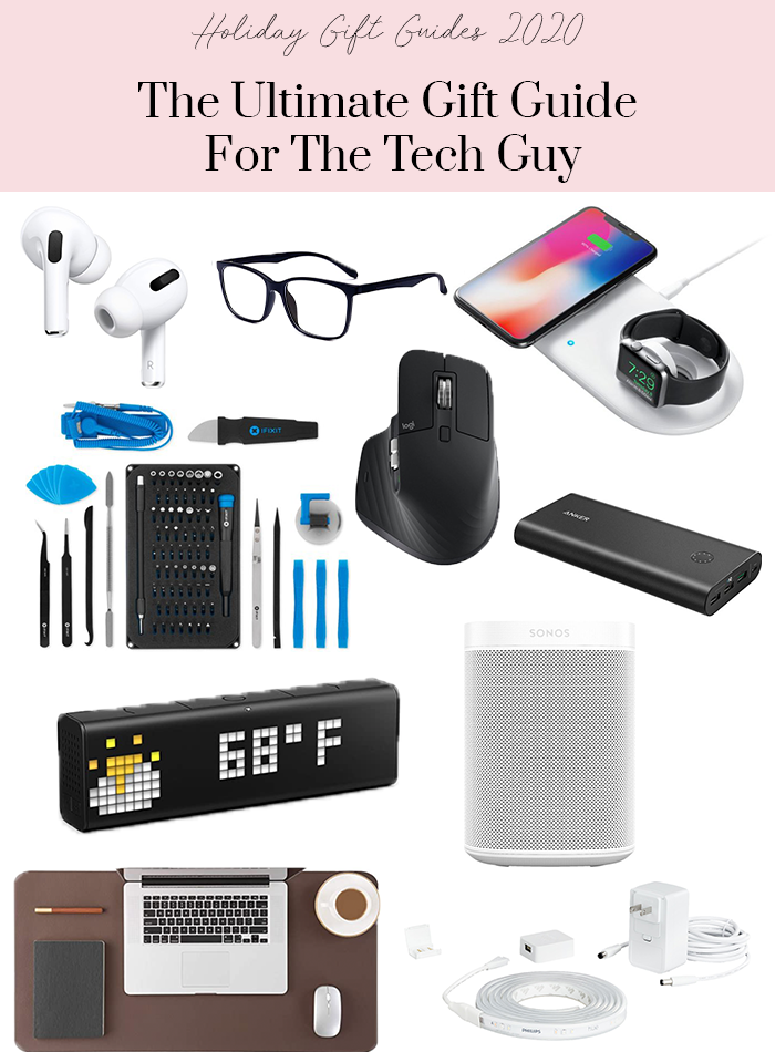 the ultimate gift guide for the tech guy