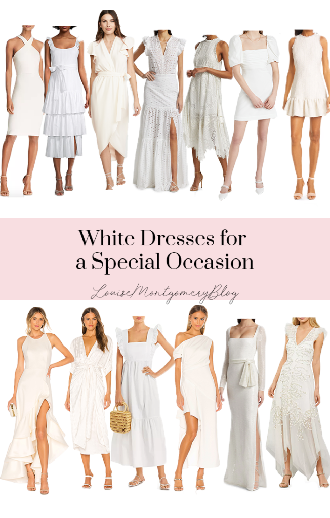 White Dresses for a Special Occasion — Louise Montgomery